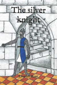 The silver knight
