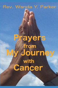 Prayers from My Journey with Cancer