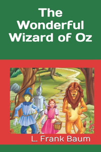 The Wonderful Wizard of Oz