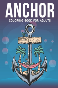 Anchor Coloring Book For Adults