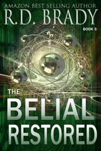 The Belial Restored