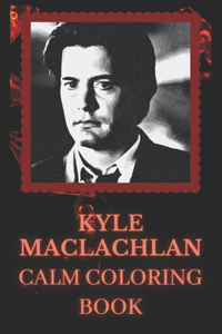 Kyle MacLachlan Coloring Book