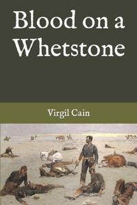 Blood on a Whetstone