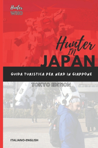 Hunter in Japan