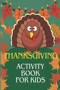 Thanksgiving Activity Book For Kids