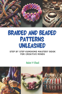 Braided and Beaded Patterns Unleashed