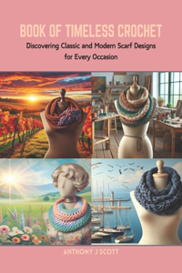 Book of Timeless Crochet