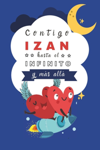 Contigo Izan hasta el Infinito y Más Allá