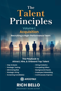 The Talent Principles, Volume I