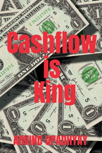 Cashflow is King