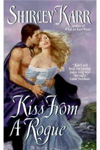Kiss from a Rogue