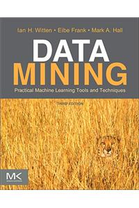 Data Mining: Practical Machine Learning Tools and Techniques