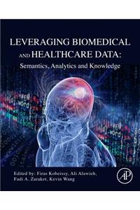 Leveraging Biomedical and Healthcare Data