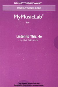 New Mylab Music Without Pearson Etext -- Access Card -- For Listen to This