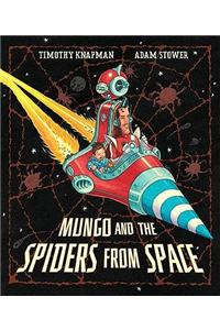 Mungo and the Spiders from Space