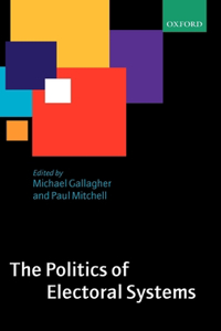 Politics of Electoral Systems