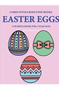 Coloring Books for 2 Year Olds (Easter Eggs)