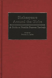 Shakespeare Around the Globe