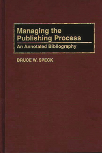 Managing the Publishing Process