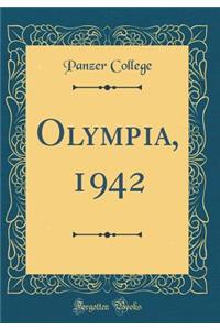Olympia, 1942 (Classic Reprint)