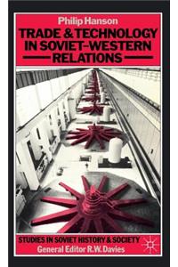 Trade and Technology in Soviet-Western Relations