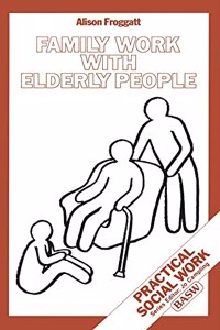 Family Work with Elderly People