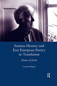 Seamus Heaney and East European Poetry in Translation