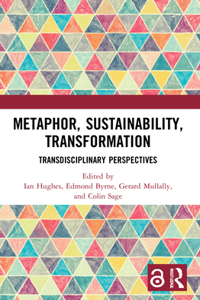 Metaphor, Sustainability, Transformation