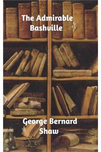 The Admirable Bashville