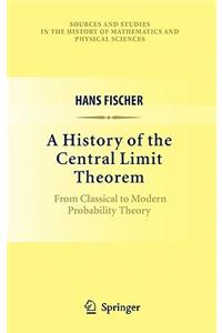 History of the Central Limit Theorem