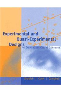 Experimental and Quasi-Experimental Designs for Generalized Causal Inference