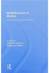 Multiliteracies in Motion