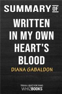 Summary of Written in My Own Heart's Blood