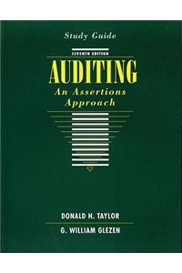 Study Guide to Accompany Auditing: An Assertions Approach, 7e