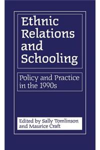 Ethnic Relations and Schooling