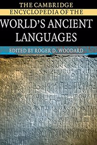 Cambridge Encyclopedia of the World's Ancient Languages