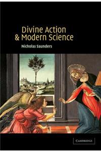 Divine Action and Modern Science