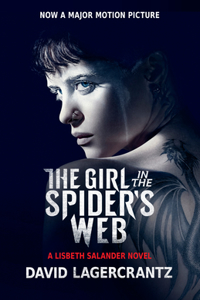 The Girl in the Spider's Web (Movie Tie-In)