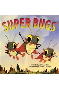 Super Bugs