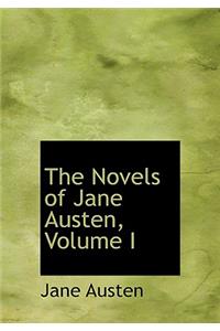 The Novels of Jane Austen, Volume I