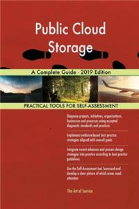 Public Cloud Storage A Complete Guide - 2019 Edition