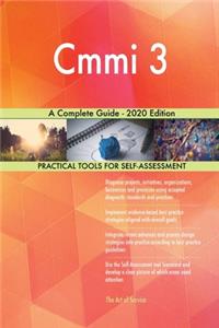 Cmmi 3 A Complete Guide - 2020 Edition