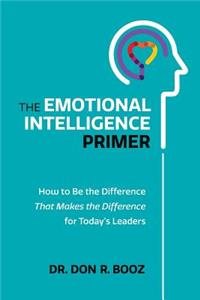 Emotional Intelligence Primer