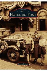 Hotel Du Pont