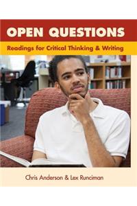 Open Questions: Readings for Critical Thinking and Writing