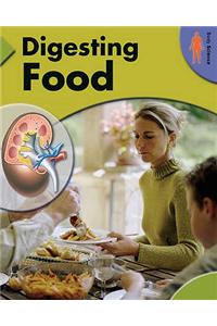 Body Science: Digesting Food