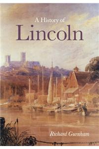 A History of Lincoln