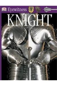 Eyewitness Guide:  Knight