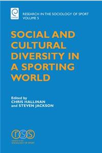 Social and Cultural Diversity in a Sporting World