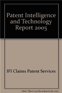 Patent Intelligence and Technology Report